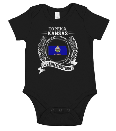 Topeka Kansas Its where my story begins Short Sleeve Baby One-Piece