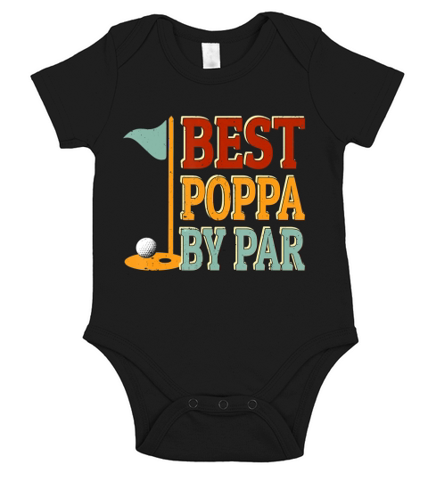 Vintage Best Poppa By Par Golf Shirt Fathers Day Gifts Papa Short Sleeve Baby One-Piece