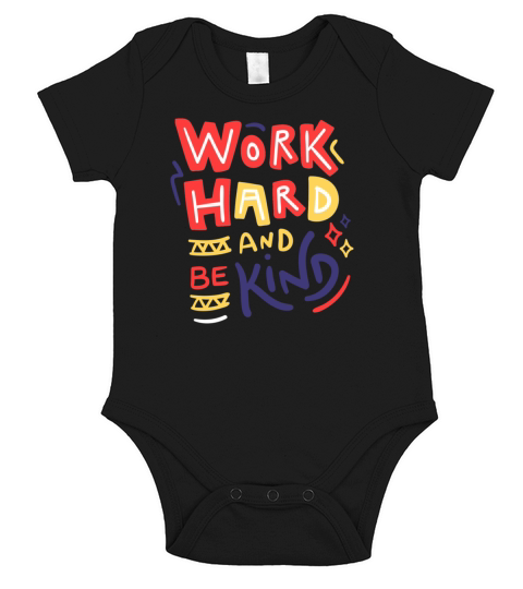 Work Hard And Be Kind Quote Badge Short Sleeve Baby One-Piece