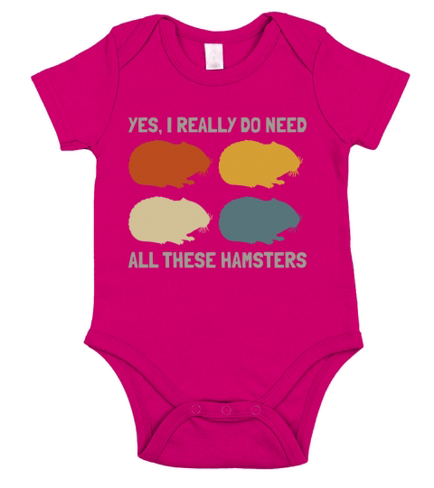 Yes I Do Need All These Hamsters Shirt Short Sleeve Baby One-Piece