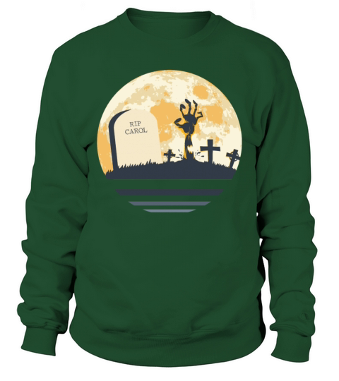CAROL Grave Tombstone Halloween Zombie Spooky Sweatshirt Unisex