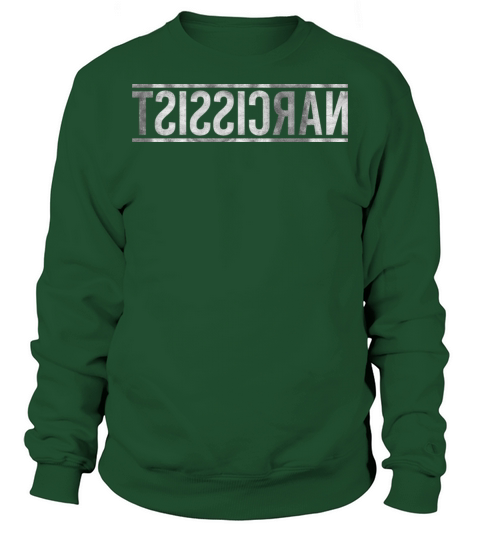 Narcissist Sweatshirt Unisex