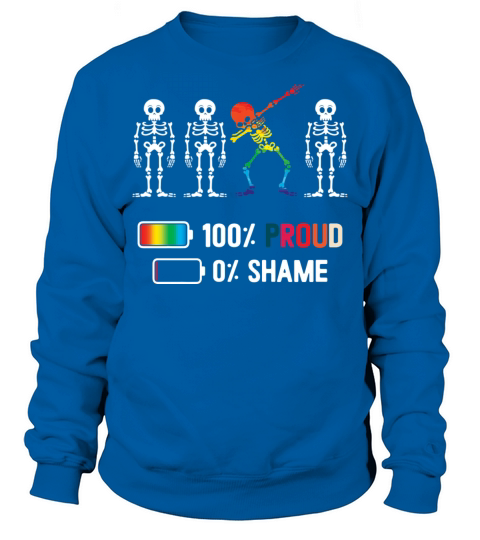No Shame Full Pride Energy Sweatshirt Unisex