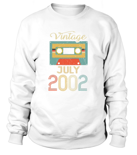 Vintage July 2002 20th Birthday 20 Year Gift Sweatshirt Unisex
