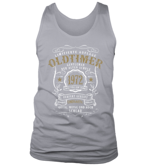 1972 born 50 birthday Oldtimer 1972 Tank Top Unisex