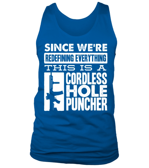cordless hole puncher Tank Top Unisex