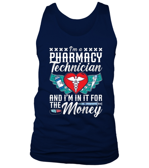 Im A Pharmacy Technician Medicine Tech Pharmacist Tank Top Unisex