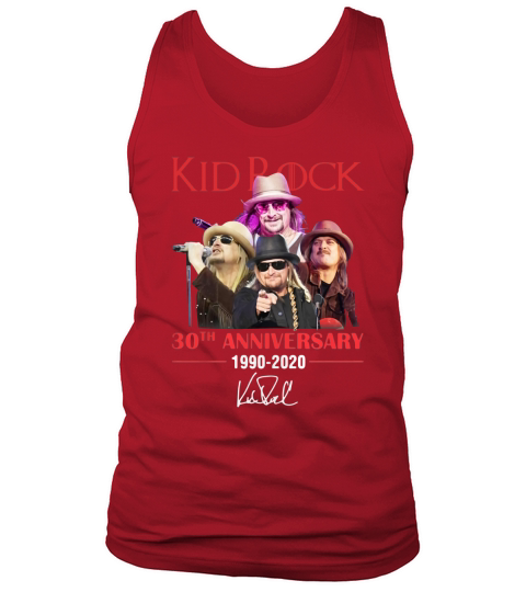 Kid Rock 30th anniversary 1990-2020 signature shirt Tank Top Unisex