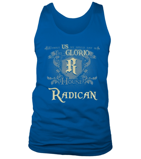 Proud To Be Radican Tshirt Tank Top Unisex