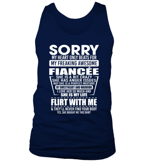 Sorry My Heart Only Beats For My Freaking Awesome Tank Top Unisex