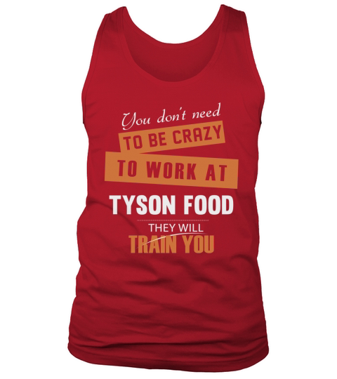 Tyson Food Tshirt Tank Top Unisex