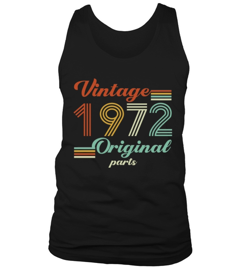 Vintage 1972 50th Birthday Original Parts Dad Mom Tank Top Unisex
