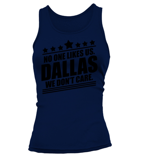 Dallas No One Likes Us T-Shirts Tank top Woman