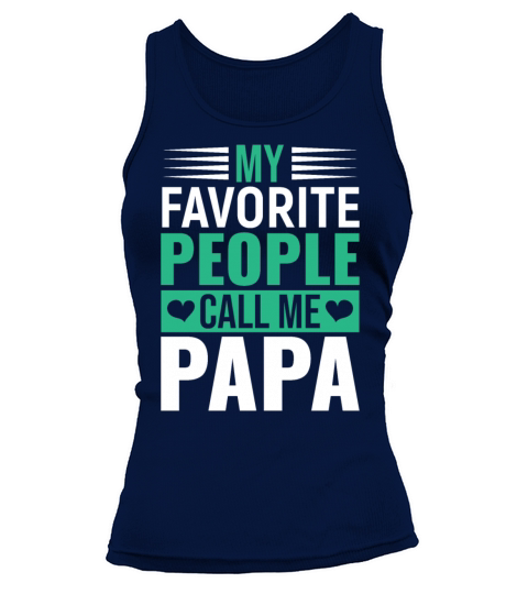 Gift For Papa T Shirt Tank top Woman