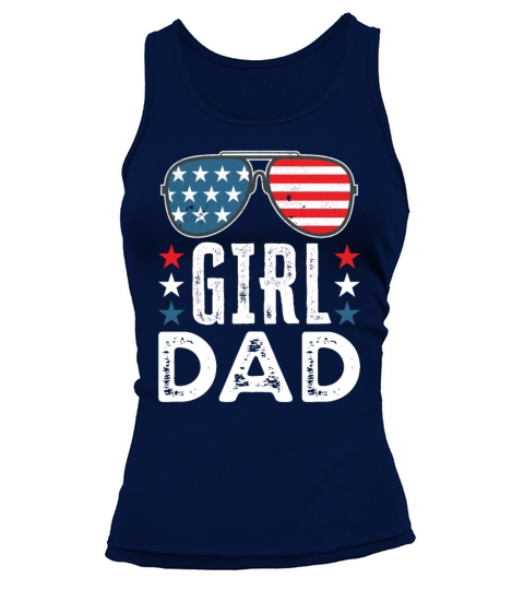 Girl Dad Fathers Day July 4th USA Sunglasses Tank top Woman