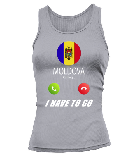 Moldova is calling Is calling Flag Saying Tank top Woman