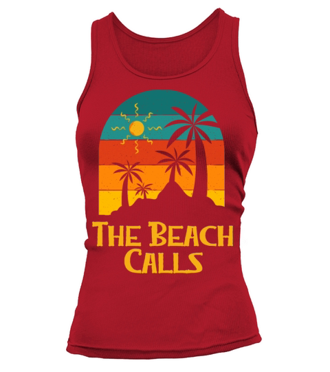 The Beach Calls Vacation Summer Tropical Ocean Tank top Woman