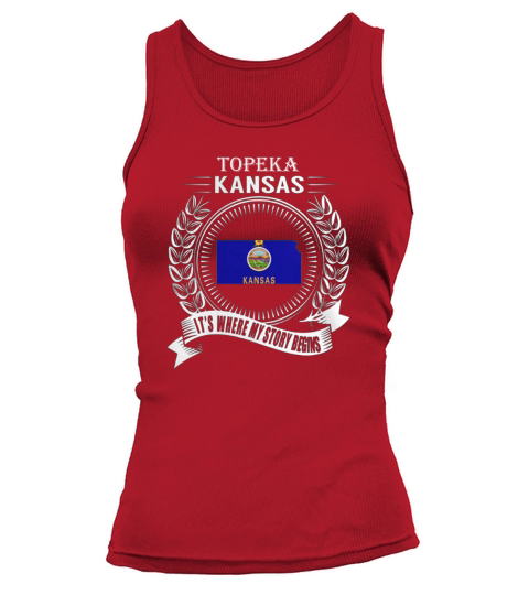 Topeka Kansas Its where my story begins Tank top Woman
