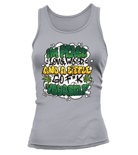 Weed graffiti quote Tank top Woman
