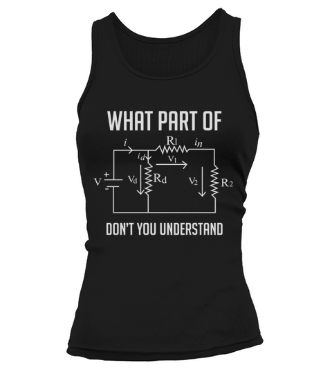 what part of circuit dont you understand electric math tee qk4 Black Tank top Woman