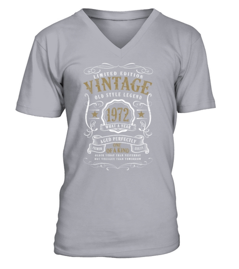 50th Birthday Old Style Legend Vintage 1972 V-Neck T-shirt