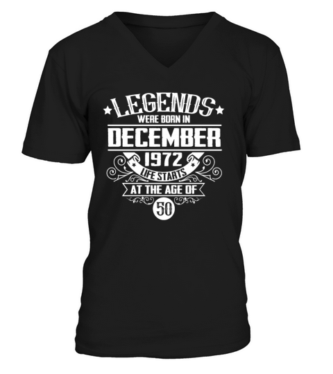 A legend was born in December 1972 on his 50th bir V-Neck T-shirt
