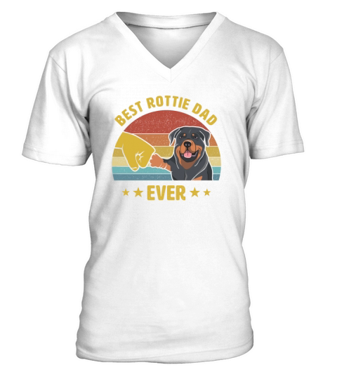 Cute Best Rottweiler Dad Ever Puppy Lover Gift V-Neck T-shirt