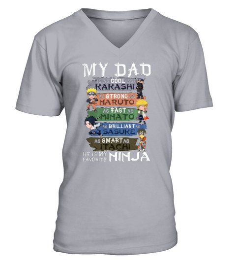 Dad is my favorite Ninja V-Neck T-shirt