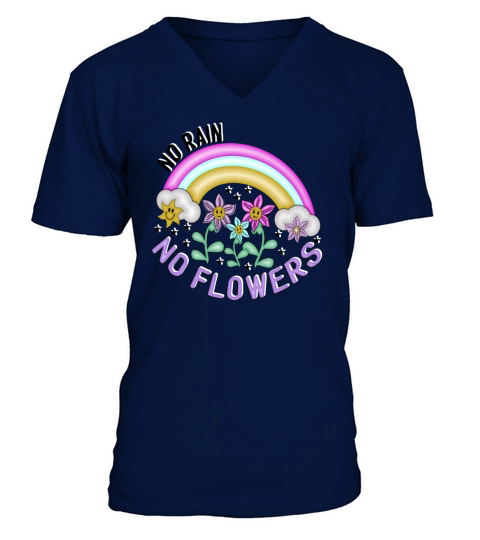 No Rain No Flowers Growth Mindset Inspiration V-Neck T-shirt