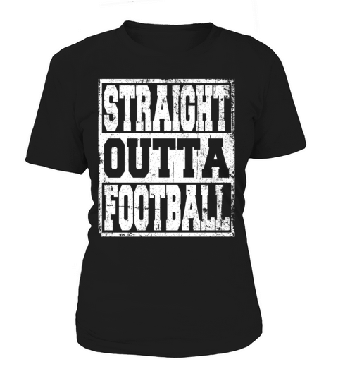Football Saying Funny Women's T-Shirt