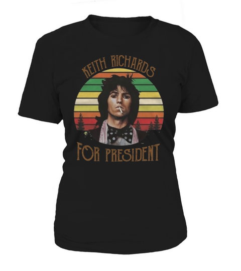 Keith Richards for President Women's T-Shirt