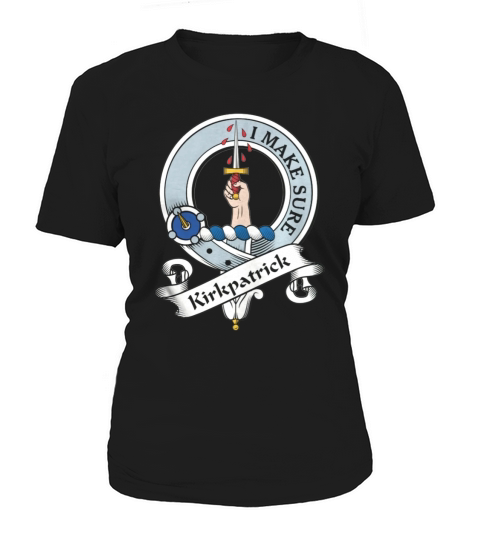 Kirkpatrick Clan Badge Scottish Clan Badges Women's T-Shirt