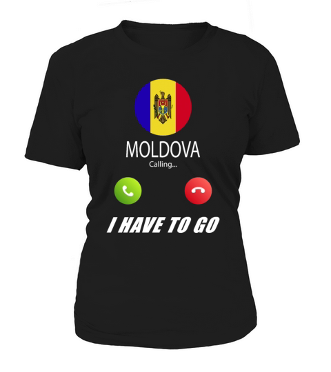 Moldova is calling Is calling Flag Saying Women's T-Shirt