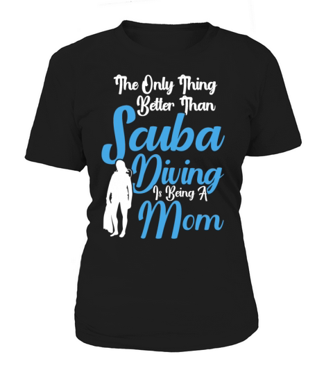 Scuba Diving Gift Underwater Lover Scuba Diver Women's T-Shirt
