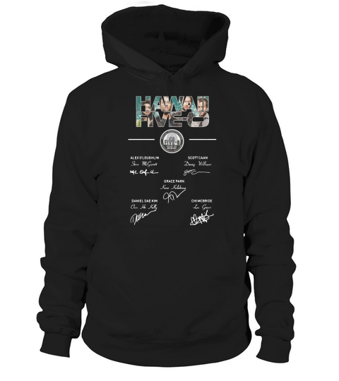 Hawaii Five members signature Hoodie Unisex