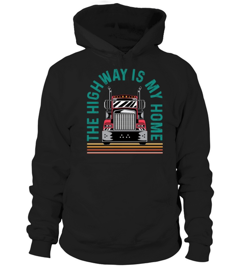 Highway My Home Family Man Gift Hoodie Unisex
