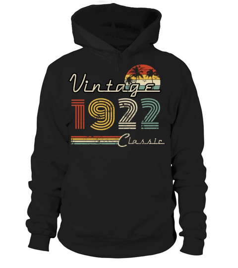 Vintage 1922 Classic Year Birthday Gift Hoodie Unisex
