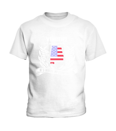 Vincent, Alabama Its Where My Story Begins Shirt Kids T-Shirt