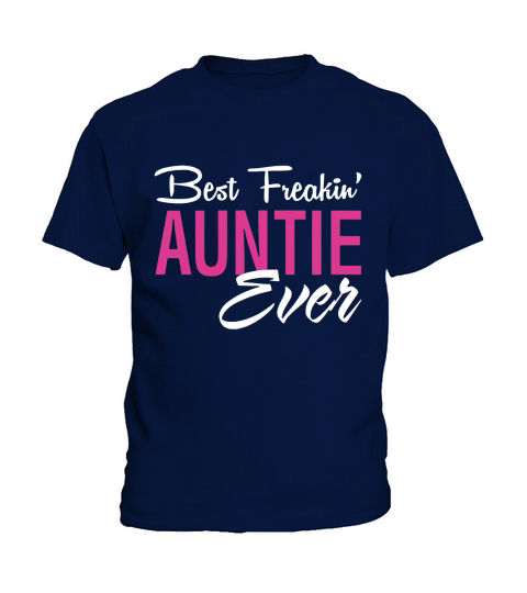 Womens Best Freakin Kids T-Shirt