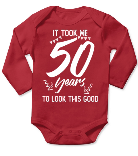 50th Birthday 50 Fifty Fiftieth Age Anniversary Long Sleeve Baby One-Piece