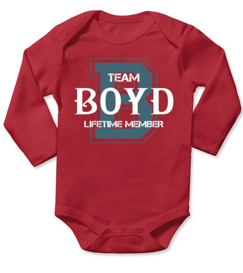 BOYD Shirts - Team BOYD Lifetime Member Name Shirts Long Sleeve Baby One-Piece