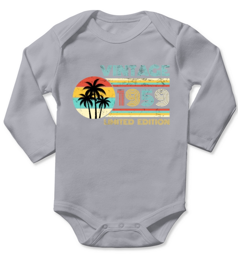 Funny Birthday Born in 1959 Limited Edition Long Sleeve Baby One-Piece