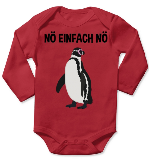 Funny Penguin Quote Seabird Bird Sea Animal Gift Long Sleeve Baby One-Piece