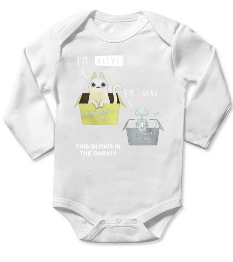 I am alive I am dead Schrodinger Cat this glows in the dark Long Sleeve Baby One-Piece