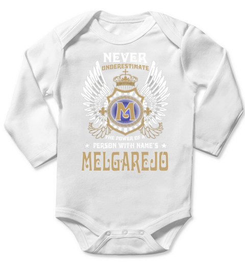 MELGAREJO NAME,MELGAREJO BIRTHDAY,MELGAREJO HOODIE,MELGAREJO TSHIRT FOR YOU Long Sleeve Baby One-Piece