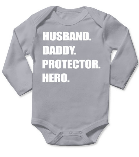 Mens Husband Daddy Protector Hero T-Shirt Gift From Wife Children Long Sleeve Baby One-Piece
