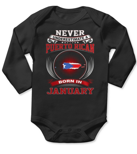 NEVER-PUERTO RICAN-JANUARY Long Sleeve Baby One-Piece