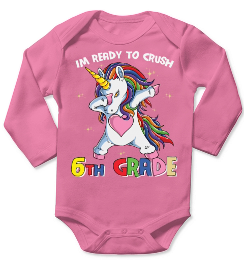 Ready To Crush 6th Grade Dabbing Unicorn Long Sleeve Baby One-Piece