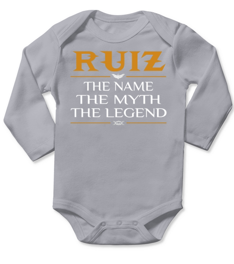 Ruiz The Name The Myth The Legend Long Sleeve Baby One-Piece