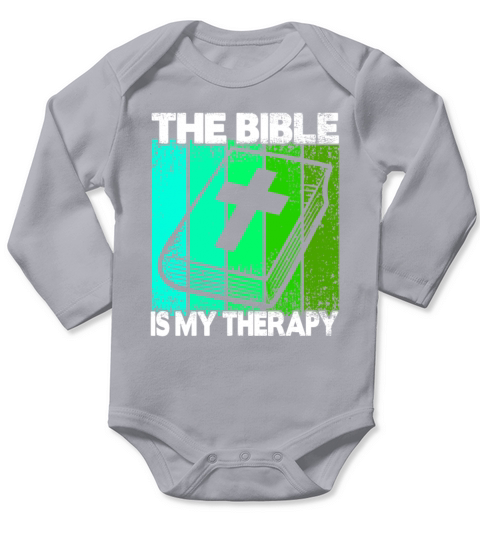The Bible Is My Therapy Long Sleeve Baby One-Piece